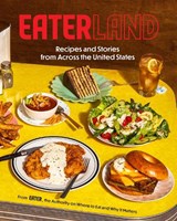Eaterland - Eater ; Sarah Zorn ; Missy Frederick - 9781419765773