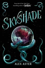 Skyshade (The Lightlark Saga Book 3) - Alex Aster - 9781419773785