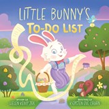 Little Bunny's To-Do List (A Magical List Book) - Helen Kemp Zax - 9781419779480