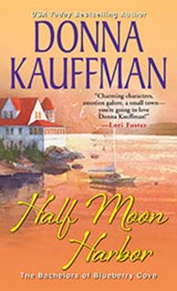 Half Moon Harbor - KAUFFMAN,  Donna - 9781420136944