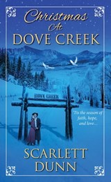 Christmas at Dove Creek - Scarlett Dunn - 9781420142242