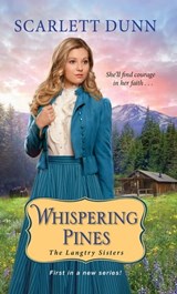 Whispering Pines - Scarlett Dunn - 9781420144499