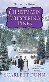Christmas In Whispering Pines - Scarlett Dunn - 9781420144529