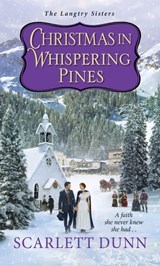 Christmas in Whispering Pines - Scarlett Dunn - 9781420144536