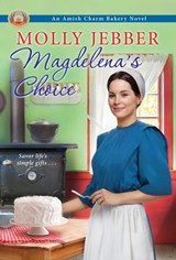 Magdelena's Choice - Molly Jebber - 9781420150704