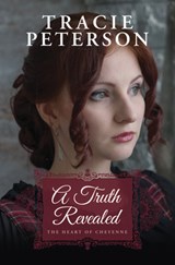A Truth Revealed - Tracie Peterson - 9781420518221