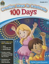 Creative Ways to Celebrate 100 Days