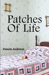 Patches Of Life - Pamela Anderson - 9781420868821