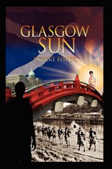 Glasgow Sun - FISHER,  Robert - 9781420885705