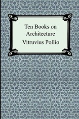 Ten Books on Architecture - Vitruvius Pollio - 9781420925050