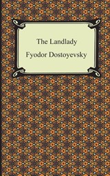 The Landlady - Fyodor Dostoyevsky - 9781420940572