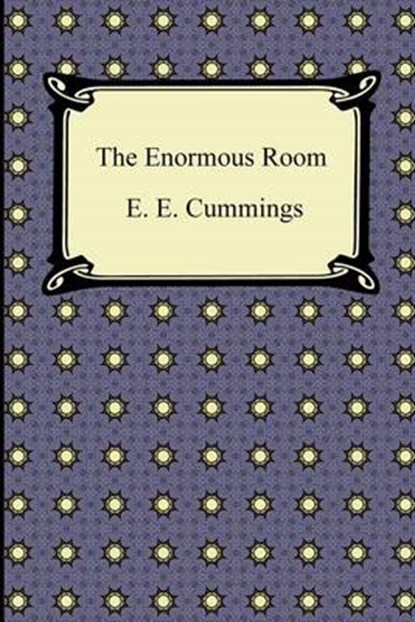The Enormous Room, CUMMINGS,  E. E. - Paperback - 9781420942743