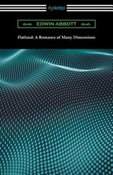 Flatland - Edwin A Abbott - 9781420954227