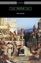 The Annals - Tacitus - 9781420962697