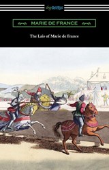 The Lais of Marie de France - Marie de France - 9781420964493