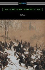 On War - Carl Von Clausewitz - 9781420974867
