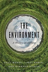 The Environment - Paul Warde ; Libby Robin ; Sverker Sorlin - 9781421426792