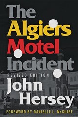 The Algiers Motel Incident - HERSEY,  John - 9781421432977