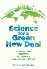 Science for a Green New Deal - Eric A. (Professor Davidson - 9781421444345