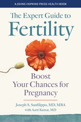 The Expert Guide to Fertility - Joseph S. Sanfilippo - 9781421447063