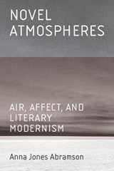 Novel Atmospheres - Anna Jones (Amherst College) Abramson - 9781421454993