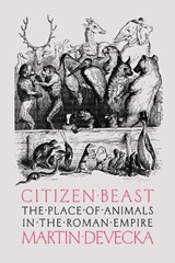 Citizen Beast - Martin (UC Santa Cruz) Devecka - 9781421455181