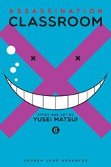 Assassination Classroom, Vol. 6 - Yusei Matsui - 9781421576121