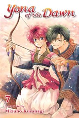 Yona of the Dawn, Vol. 7 - Mizuho Kusanagi - 9781421587882