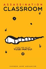 Assassination Classroom, Vol. 17 - Yusei Matsui - 9781421590929