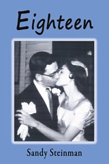 EIGHTEEN - Sandy Steinman - 9781421835372