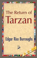 The Return of Tarzan - BURROUGHS,  Edgar Rice - 9781421849959