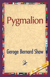 Pygmalion - SHAW,  George Bernard - 9781421850535