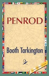 Penrod - TARKINGTON,  Deceased Booth - 9781421850580