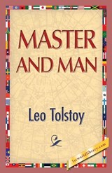 Master and Man - Leo Nikolayevich Tolstoy - 9781421850610