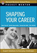 Shaping Your Career - Harvard Business Review - 9781422118764