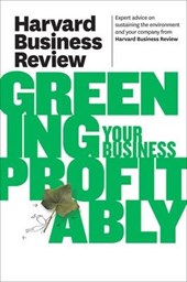 Harvard Business Review on Greening Your Business Profitably