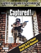 Captured! - BURGAN,  Michael - 9781422240786