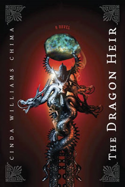 The Dragon Heir, CHIMA,  Cinda Williams - Paperback - 9781423110712