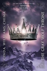 The Gray Wolf Throne - Cinda Williams Chima - 9781423121381