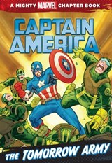 Captain America: Tomorrow Army - Michael Siglain - 9781423190622