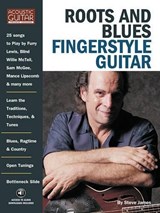 Roots & Blues Fingerstyle Guitar - Steve James - 9781423445791