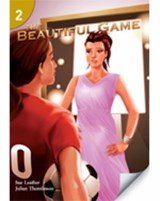 The Beautiful Game: Page Turners 2 - Sue Leather ; Julian Thomlinson - 9781424048779