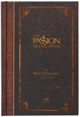 The Passion Translation New Testament with Psalms Proverbs and Song of Songs (2020 Edn) Espresso Hb - Brian Dr Simmons - 9781424561698