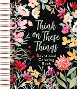 Think on These Things - Majestic Expressions - 9781424569250