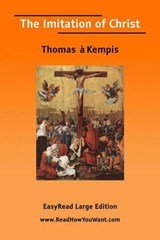 The Imitation of Christ - Thomas a`, Kempis - 9781425036041