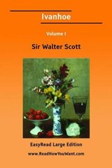 Ivanhoe - Sir Walter Scott - 9781425051150