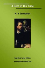 A Hero of Our Time - Mikhail Lermontov - 9781425093211