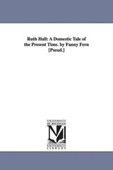 Ruth Hall - FERN,  Fanny - 9781425543426