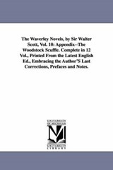The Waverley Novels, by Sir Walter Scott, Vol. 10 - SCOTT,  Sir Walter - 9781425560560