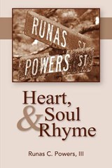 Heart, Soul & Rhyme - Runas C Powers - 9781425741983